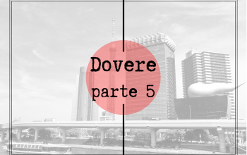 103) Dovere parte 5: dovrebbe